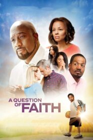 A Question of Faith