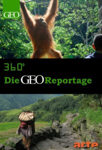 360° – Die GEO Reportage