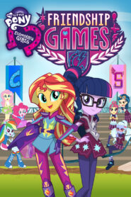 My Little Pony: Equestria Girls – Friendship Games