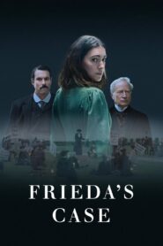 Frieda’s Case
